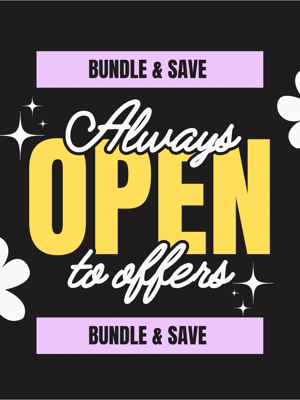 Always Open to Offers